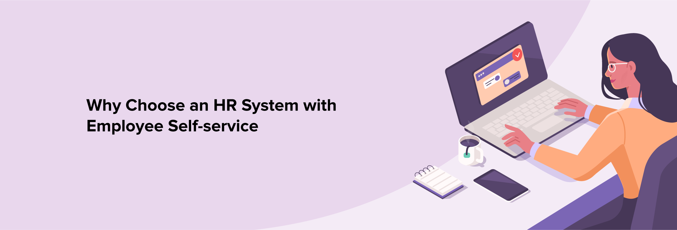 Why Choose an HR System with Employee Self-service